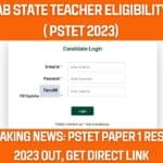 pstet-paper-1-result-2023-out